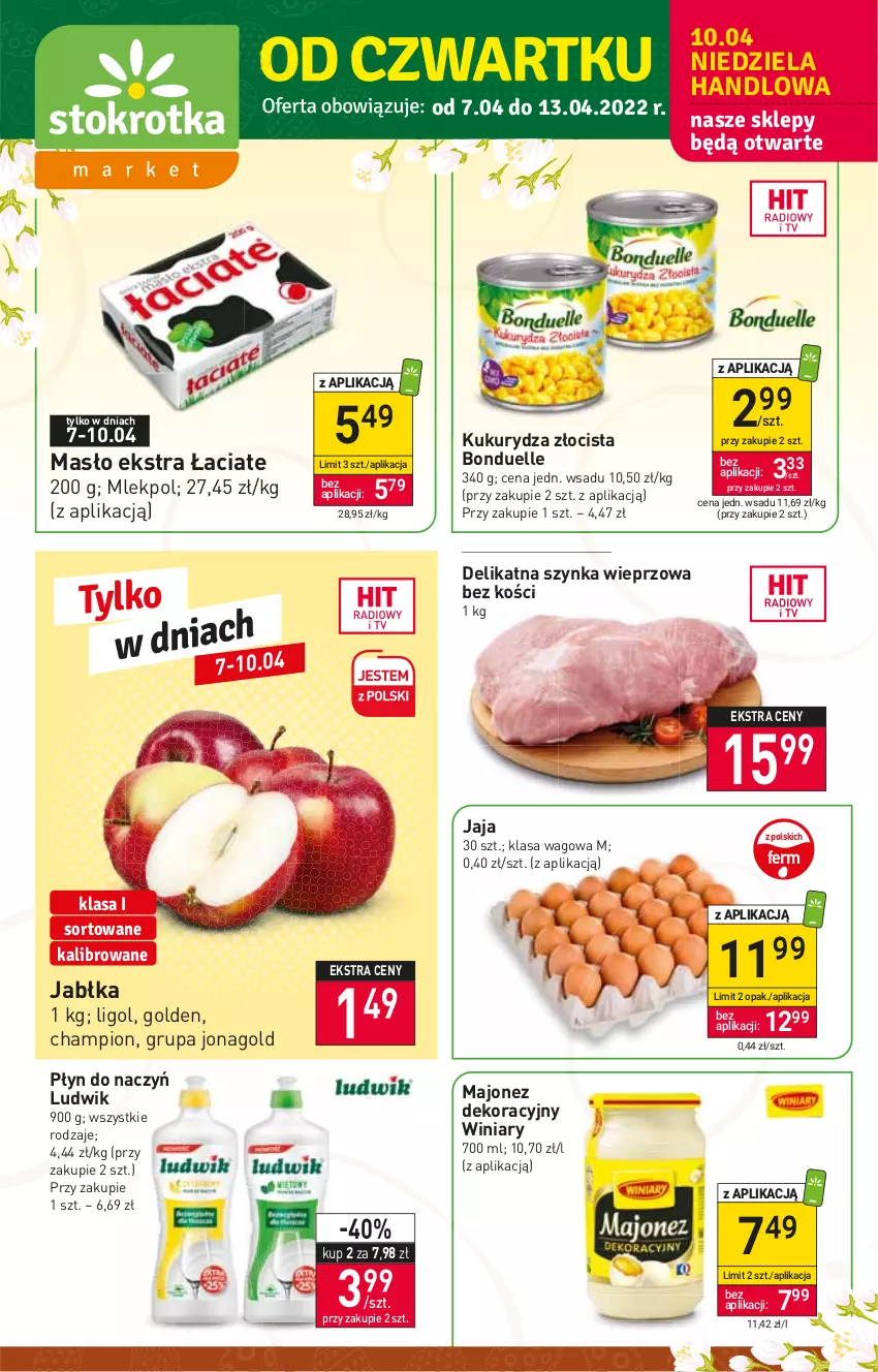 Gazetka promocyjna Stokrotka - Market - ważna 07.04 do 13.04.2022 - strona 1 - produkty: Bonduelle, Jabłka, Jaja, Jonagold, Kukurydza, Ligol, Ludwik, Majonez, Masło, Szynka, Szynka wieprzowa, Winiary