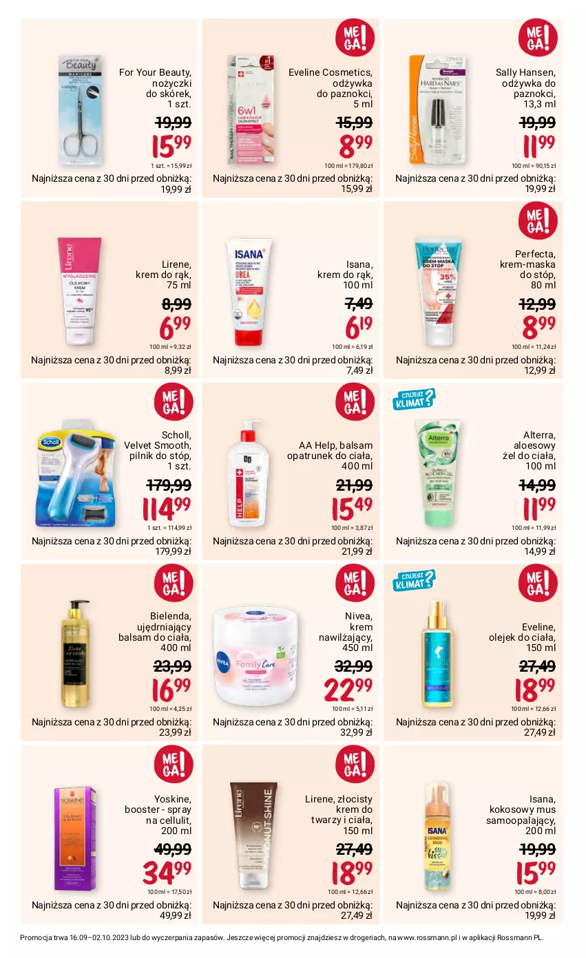 Gazetka promocyjna Rossmann - 16 września - ważna 16.09 do 02.10.2023 - strona 10 - produkty: Alterra, Balsam do ciała, Bielenda, Booster, Eveline, For Your Beauty, Isana, Kokos, Krem do rąk, Krem do twarzy, Krem nawilżający, Lirene, Maska, Maska do stóp, Mus, Nivea, Noż, Nożyczki, Odżywka, Olej, Olejek do ciała, Perfecta, Pilnik, Sally Hansen, Scholl, Velvet, Yoskine