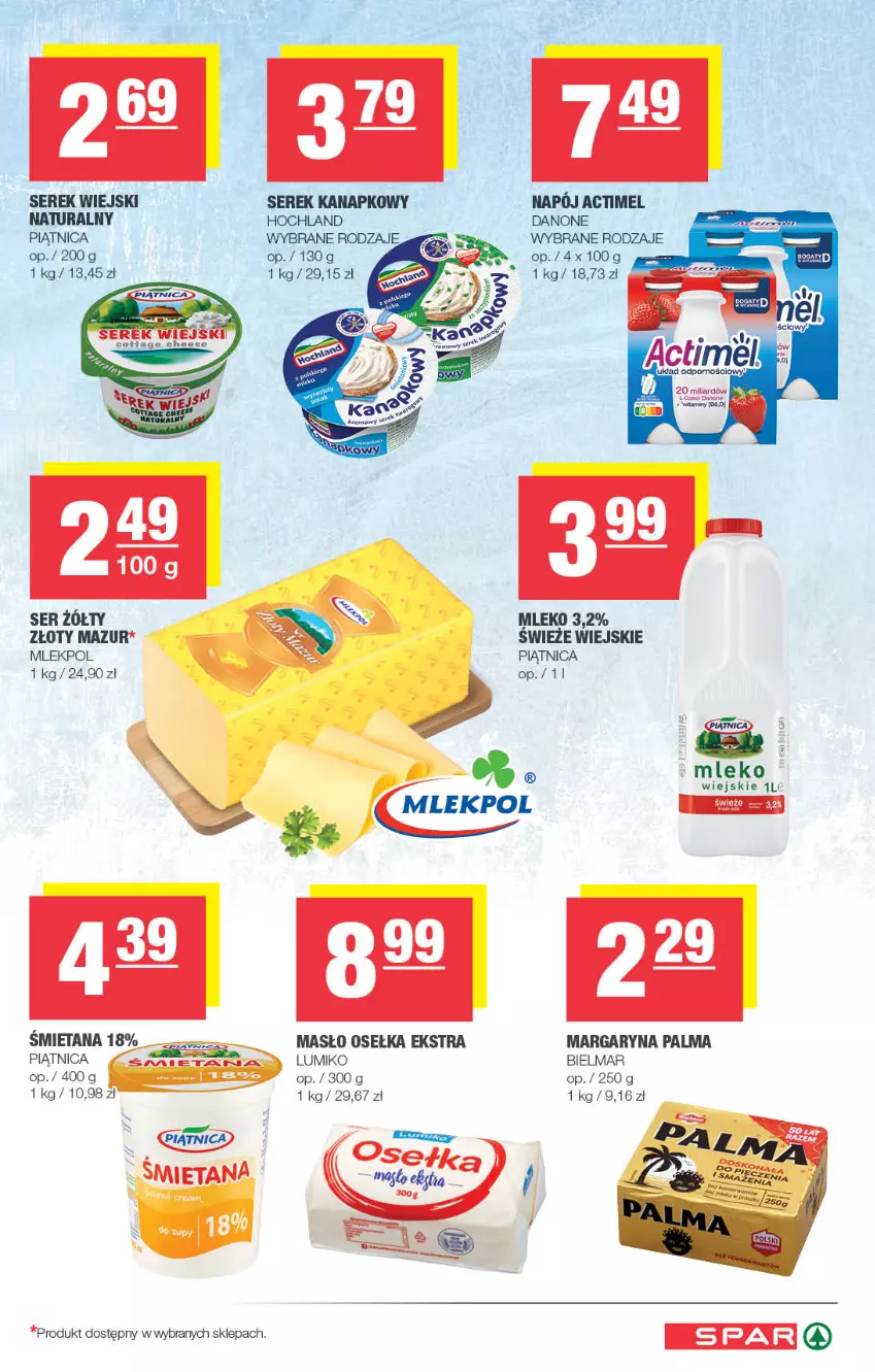 Gazetka promocyjna Spar - Spar - ważna 14.01 do 24.01.2024 - strona 3 - produkty: Actimel, Danone, Hochland, Margaryna, Masło, Mleko, Palma, Piątnica, Ser, Serek, Serek kanapkowy, Serek wiejski, Złoty Mazur