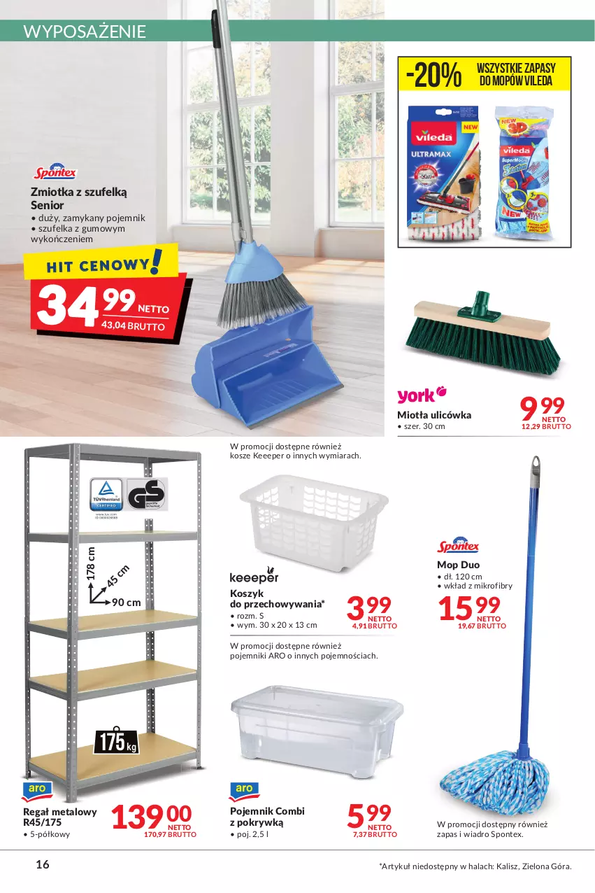 Gazetka promocyjna Makro - [Oferta promocyjna] Artykuły spożywcze i przemysłowe - ważna 04.05 do 16.05.2022 - strona 16 - produkty: Kosz, Miotła, Mop, Pojemnik, Regał, Regał metalowy, Szufelka, Vileda, Wiadro