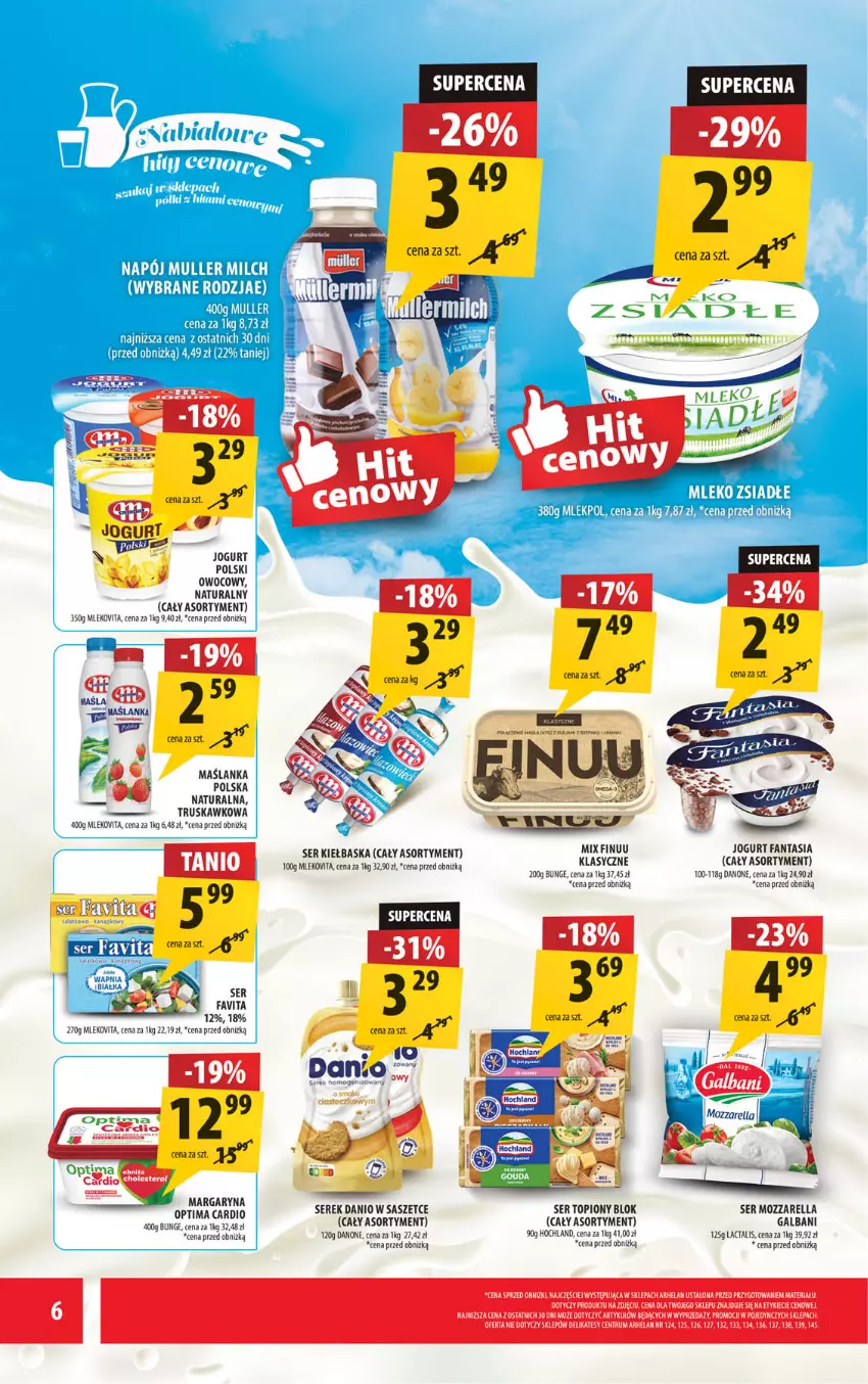 Gazetka promocyjna Arhelan - Gazetka - ważna 16.06 do 29.06.2025 - strona 6 - produkty: Danio, Danone, Fa, Favita, Galbani, Hochland, Jogurt, Maślanka, Mleko, Mozzarella, Rum, Ser, Ser topiony, Serek, Top