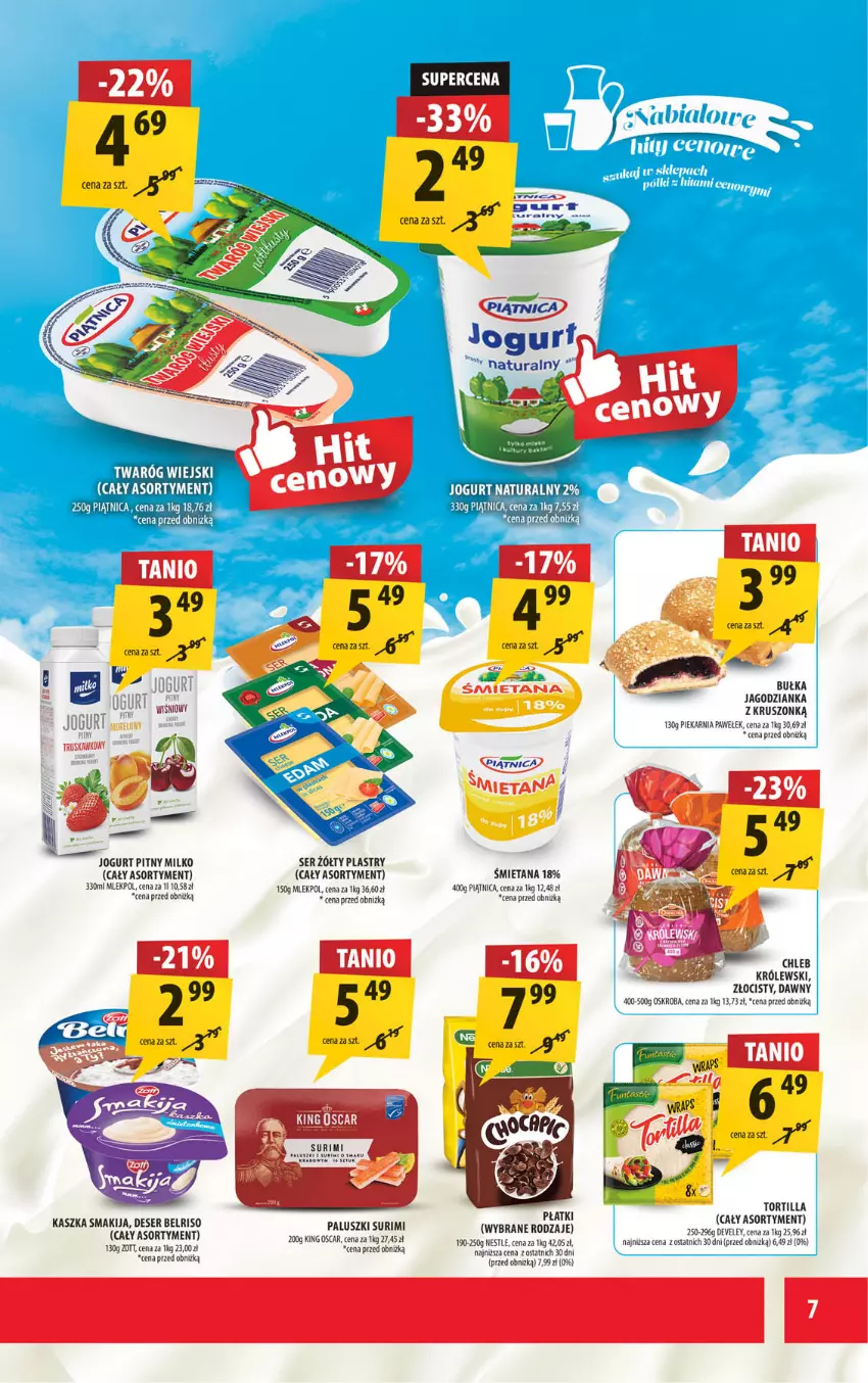 Gazetka promocyjna Arhelan - Gazetka - ważna 16.06 do 29.06.2025 - strona 7 - produkty: Belriso, Bułka, Deser, Fa, Gra, Jagodzianka, Jogurt, Jogurt pitny, Królewski, Piątnica, Ser, Smakija, Surimi, Tortilla, Twaróg
