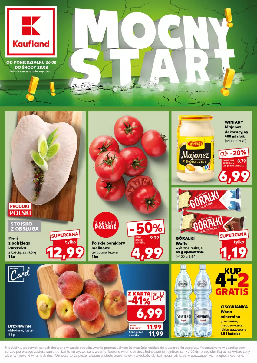 Gazetka promocyjna Kaufland - Kaufland - ważna 26.08 do 28.08.2024 - strona 1 - produkty: Cisowianka, Fa, Góralki, Gra, Grunt, Kurczak, Majonez, Pomidory, Wafle, Winiary, Woda