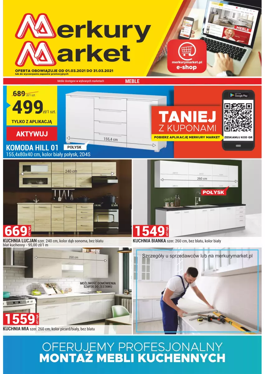 Gazetka promocyjna Merkury Market - Dębica, Jasło, Kraków, Mielec, Rzeszów, Sanok, Tarnobrzeg, Żywiec - ważna 01.03 do 31.03.2021 - strona 1 - produkty: Bianka, Komoda, Kuchnia, Moda