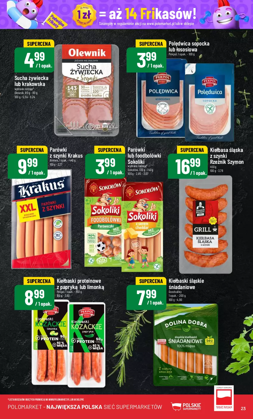 Gazetka promocyjna PoloMarket - Gazetka pomocyjna - ważna 19.06 do 25.06.2024 - strona 23 - produkty: Danio, Kiełbasa, Kiełbasa śląska, Kiełbaski śląskie, Krakus, Olewnik, Parówki, Parówki z szynki, Pekpol, Polędwica, Sok, Sokołów, Sos