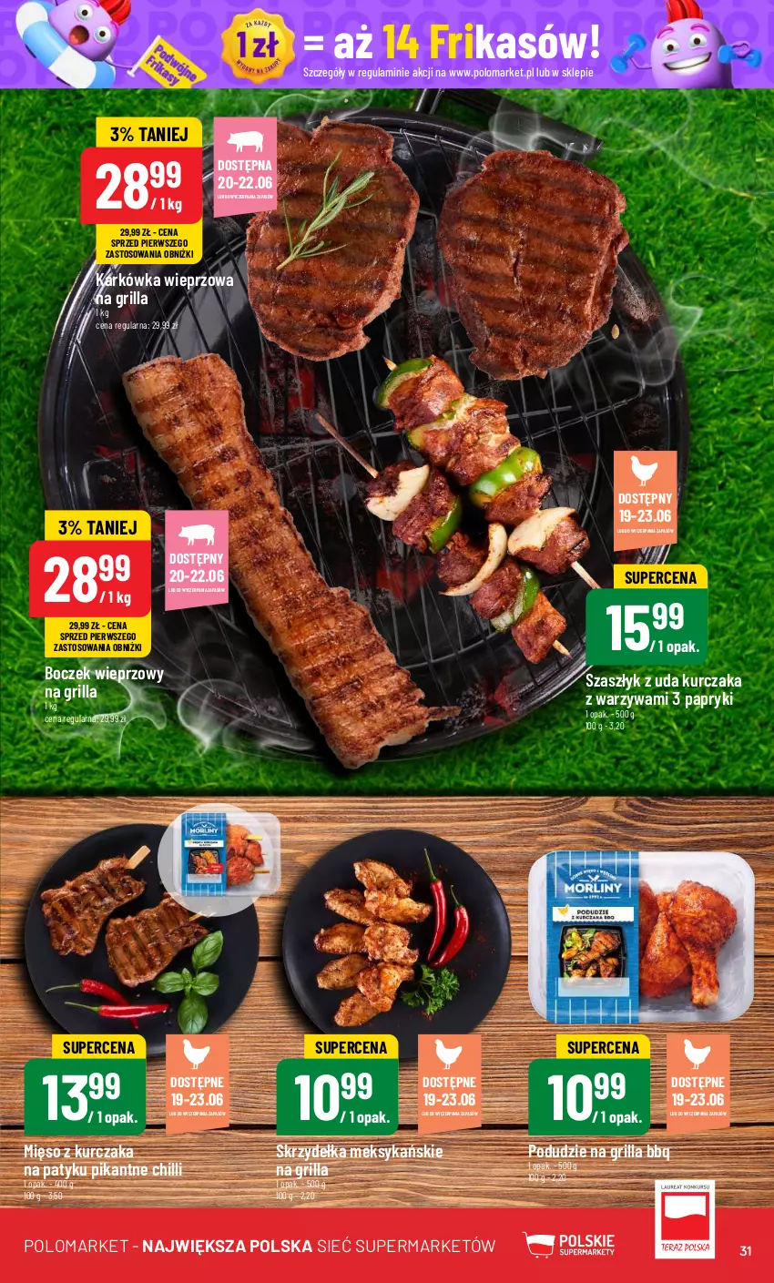 Gazetka promocyjna PoloMarket - Gazetka pomocyjna - ważna 19.06 do 25.06.2024 - strona 31 - produkty: Boczek, Boczek wieprzowy, Grill, Karkówka wieprzowa, Kurczak, Mięso, Warzywa