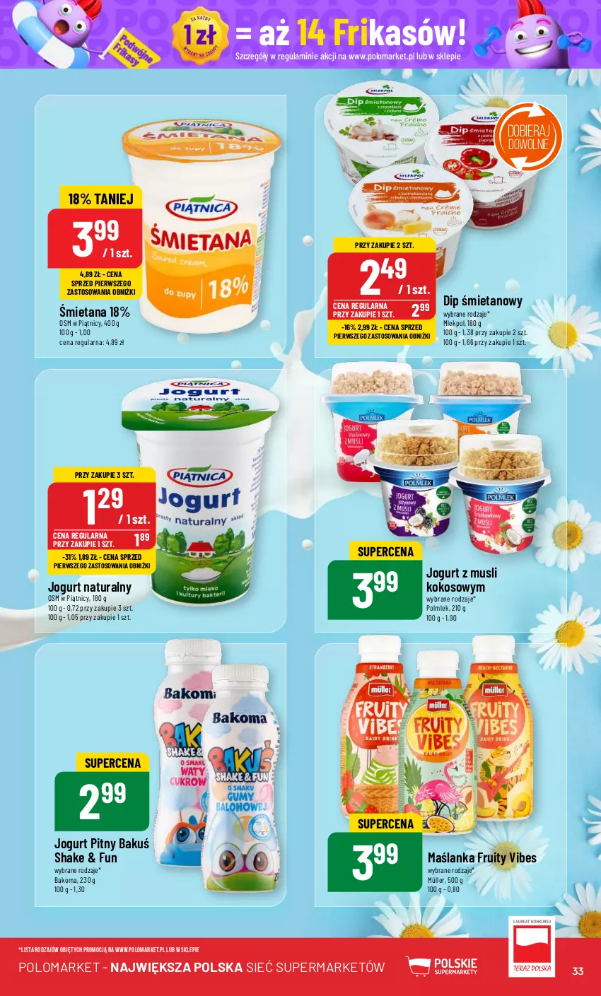 Gazetka promocyjna PoloMarket - Gazetka pomocyjna - ważna 19.06 do 25.06.2024 - strona 33 - produkty: Bakoma, Jogurt, Jogurt naturalny, Jogurt pitny, Kokos, Maślanka, Müller, Mus, POLMLEK