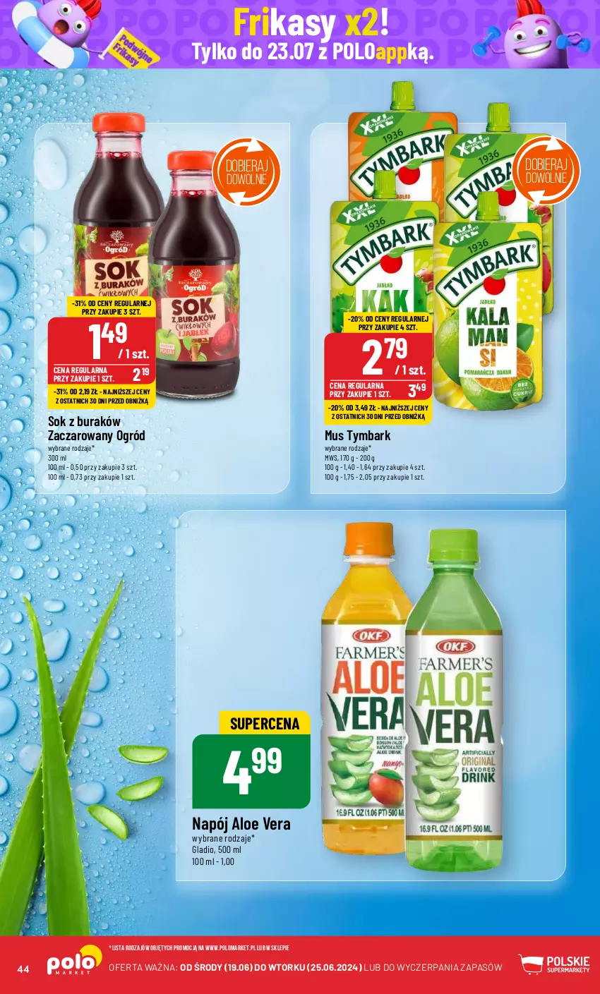 Gazetka promocyjna PoloMarket - Gazetka pomocyjna - ważna 19.06 do 25.06.2024 - strona 44 - produkty: Aloe vera, Mus, Napój, Ogród, Sok, Tymbark