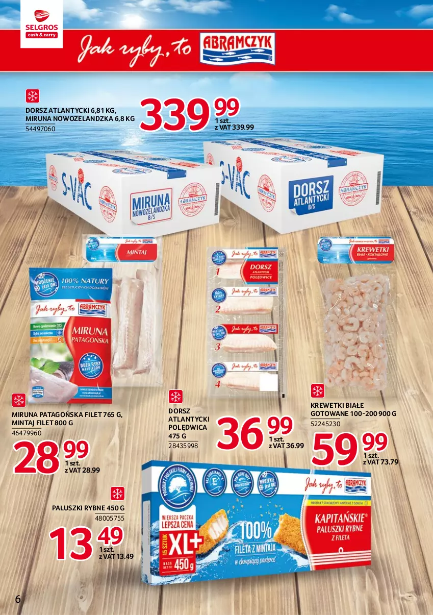 Gazetka promocyjna Selgros - Katalog Markowe Produkty - ważna 03.11 do 16.11.2022 - strona 6 - produkty: Dorsz, Krewetki, Mintaj, Miruna, Paluszki rybne, Polędwica, Tago