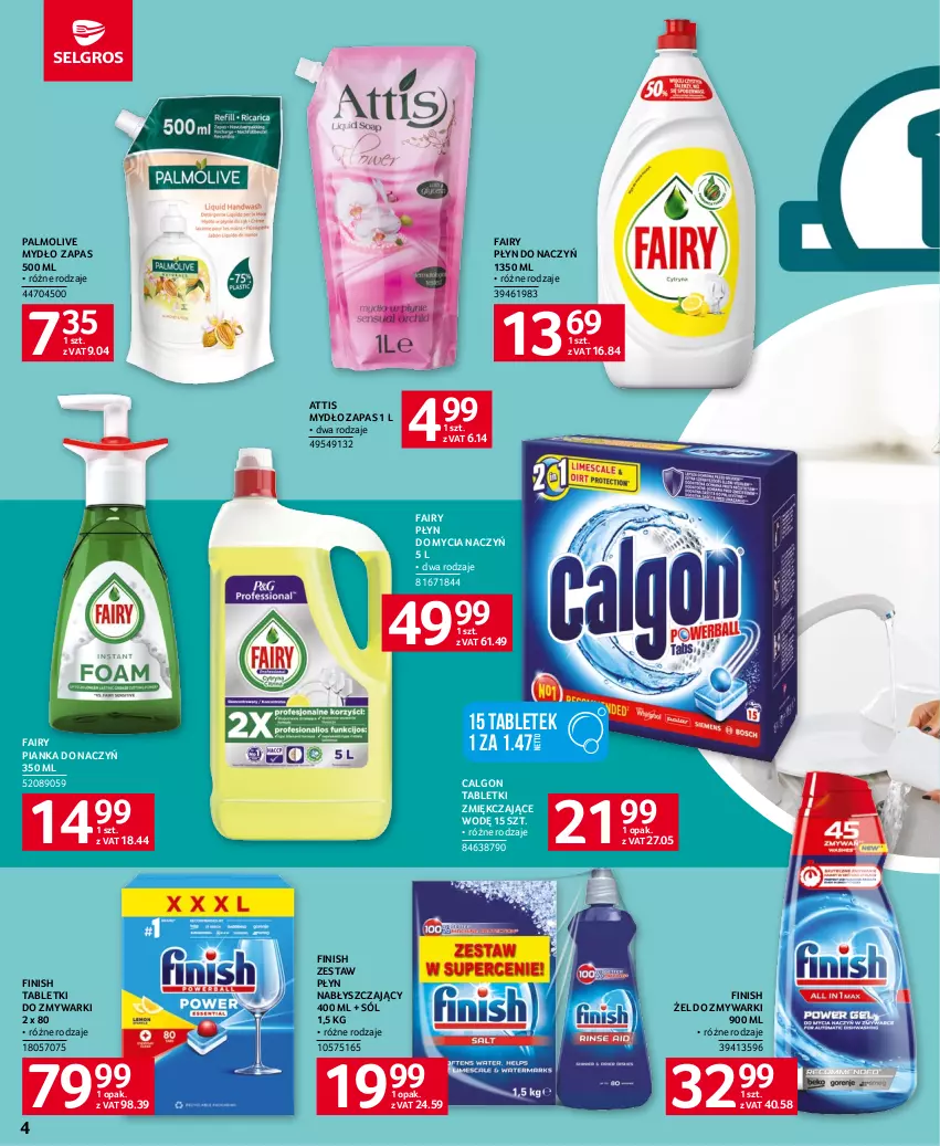 Gazetka promocyjna Selgros - Katalog Sprzątanie - ważna 18.05 do 31.05.2023 - strona 4 - produkty: Calgon, Do mycia naczyń, Fa, Fairy, Finish, LG, Mydło, Palmolive, Płyn do mycia, Płyn do mycia naczyń, Płyn nabłyszczający, Sól, Tablet, Tabletki do zmywarki, Zmywarki