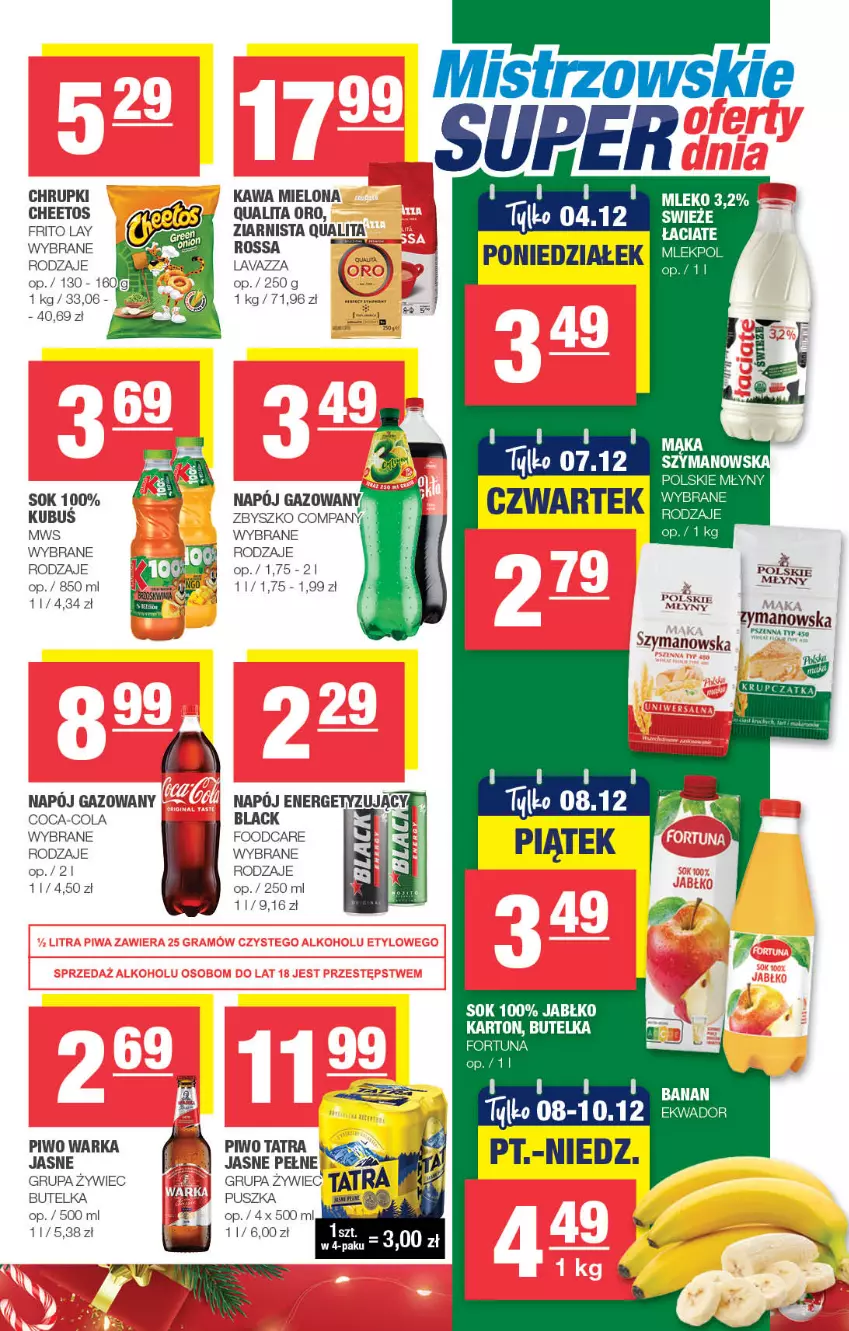 Gazetka promocyjna Spar - Spar - ważna 26.11 do 06.12.2023 - strona 5 - produkty: Cheetos, Chrupki, Coca-Cola, Fortuna, Kawa, Kawa mielona, Lack, Lavazza, Napój, Piwo, Polskie Młyny, Sok, Tatra, Warka