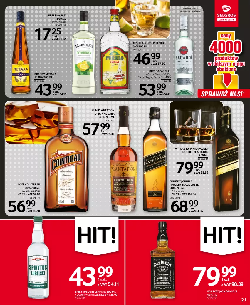 Gazetka promocyjna Selgros - Oferta spożywcza - ważna 25.08 do 07.09.2022 - strona 21 - produkty: Bacardi, Brandy, Gin, Gra, Jack Daniel's, Johnnie Walker, Lack, Likier, Metaxa, Plantation, Rum, Tequila, Whiskey, Whisky