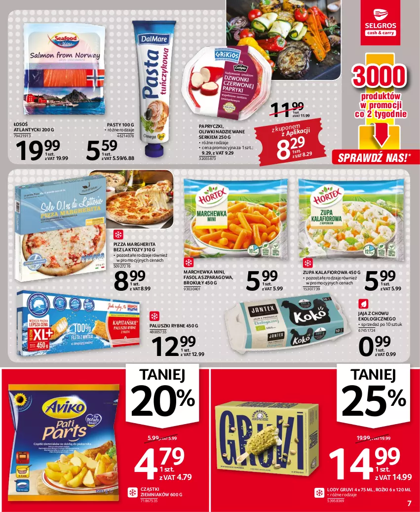 Gazetka promocyjna Selgros - Oferta spożywcza - ważna 25.08 do 07.09.2022 - strona 7 - produkty: Brokuły, Fa, Fasola, Fasola szparagowa, Jaja, Kalafior, Lody, Marchewka, Oliwki, Paluszki rybne, Pizza, Pizza margherita, Ser, Zupa, Zupa kalafiorowa