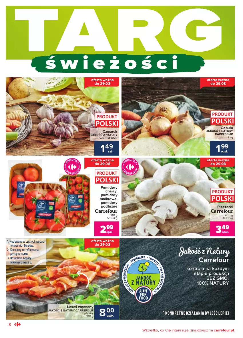 Gazetka promocyjna Carrefour - Gazetka Codzienne okazje, by kupować taniej - ważna 24.08 do 04.09.2021 - strona 8 - produkty: Cebula, Czosnek, Karmi, Piec, Pomidory, Woda