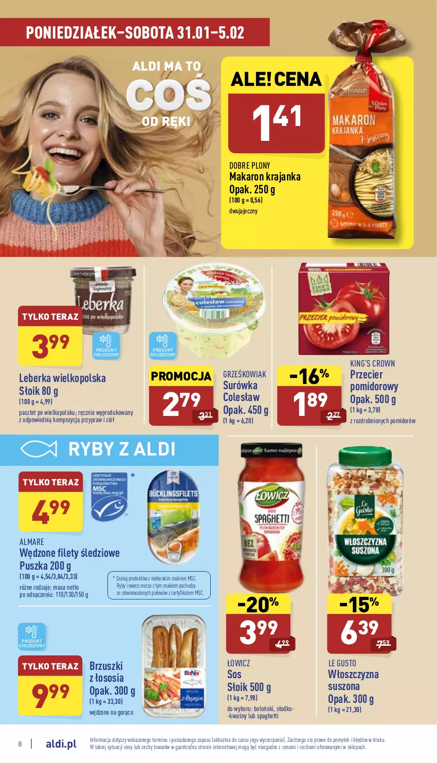 Gazetka promocyjna Aldi - Pełny katalog - ważna 31.01 do 05.02.2022 - strona 8 - produkty: Brzuszki z łososia, King’s Crown, Leberka, Makaron, Owoce, Owoce morza, Pasztet, Ryby i owoce morza, Sos, Spaghetti, Surówka, Tera