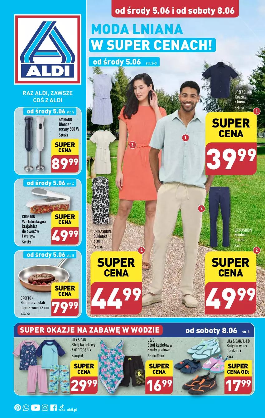 Gazetka promocyjna Aldi - Artykuły przemysłowe i tekstylia - ważna 05.06 do 08.06.2024 - strona 1 - produkty: Blender, Blender ręczny, Buty, Buty do wody, Dzieci, Fa, Kosz, Koszula, Moda, Patelnia, Spodnie, Strój kąpielowy, Sukienka, Szorty