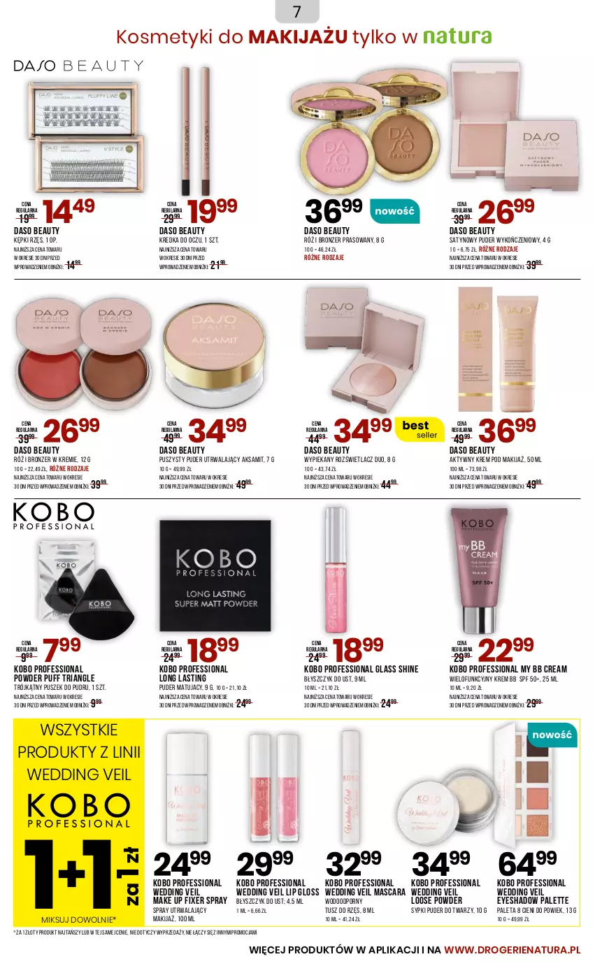 Gazetka promocyjna Drogerie Natura - Gazetka Drogerie Natura - ważna 04.08 do 21.08.2025 - strona 7 - produkty: Aksam, Błyszczyk do ust, Bronzer, KOBO, Kredka, Krem bb, Makijaż, Paleta, Palette, Por, Puder, Puder do twarzy, Puf, Rozświetlacz, Tusz