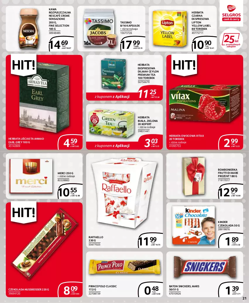 Gazetka promocyjna Selgros - Extra Oferta - ważna 01.02 do 28.02.2022 - strona 21 - produkty: Baton, Czekolada, Dilmah, Earl Grey, Fa, Herbata, Herbata czarna, Herbata owocowa, Kawa, Kawa rozpuszczalna, Kinder, Lipton, Mars, Merci, Nescafé, Prince Polo, Raffaello, Ser, Snickers, Tassimo, Vitax