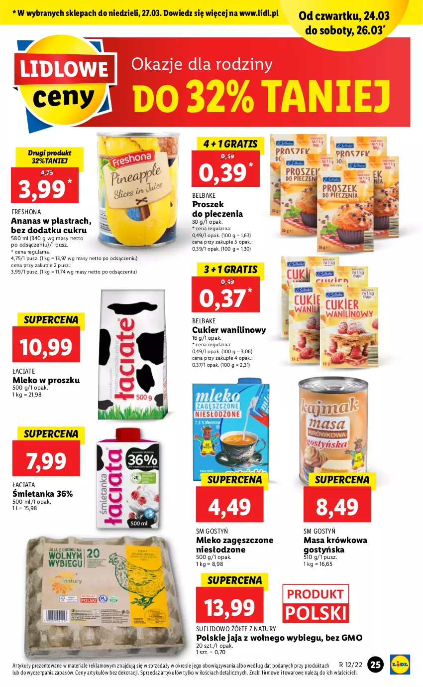 Gazetka promocyjna Lidl - GAZETKA - ważna 24.03 do 27.03.2022 - strona 25 - produkty: Ananas, Ananas w plastrach, Cukier, Cukier wanilinowy, Gra, Jaja, Jaja z wolnego wybiegu, Masa krówkowa, Mleko, Mleko w proszku, Mleko zagęszczone, Piec, Proszek do pieczenia