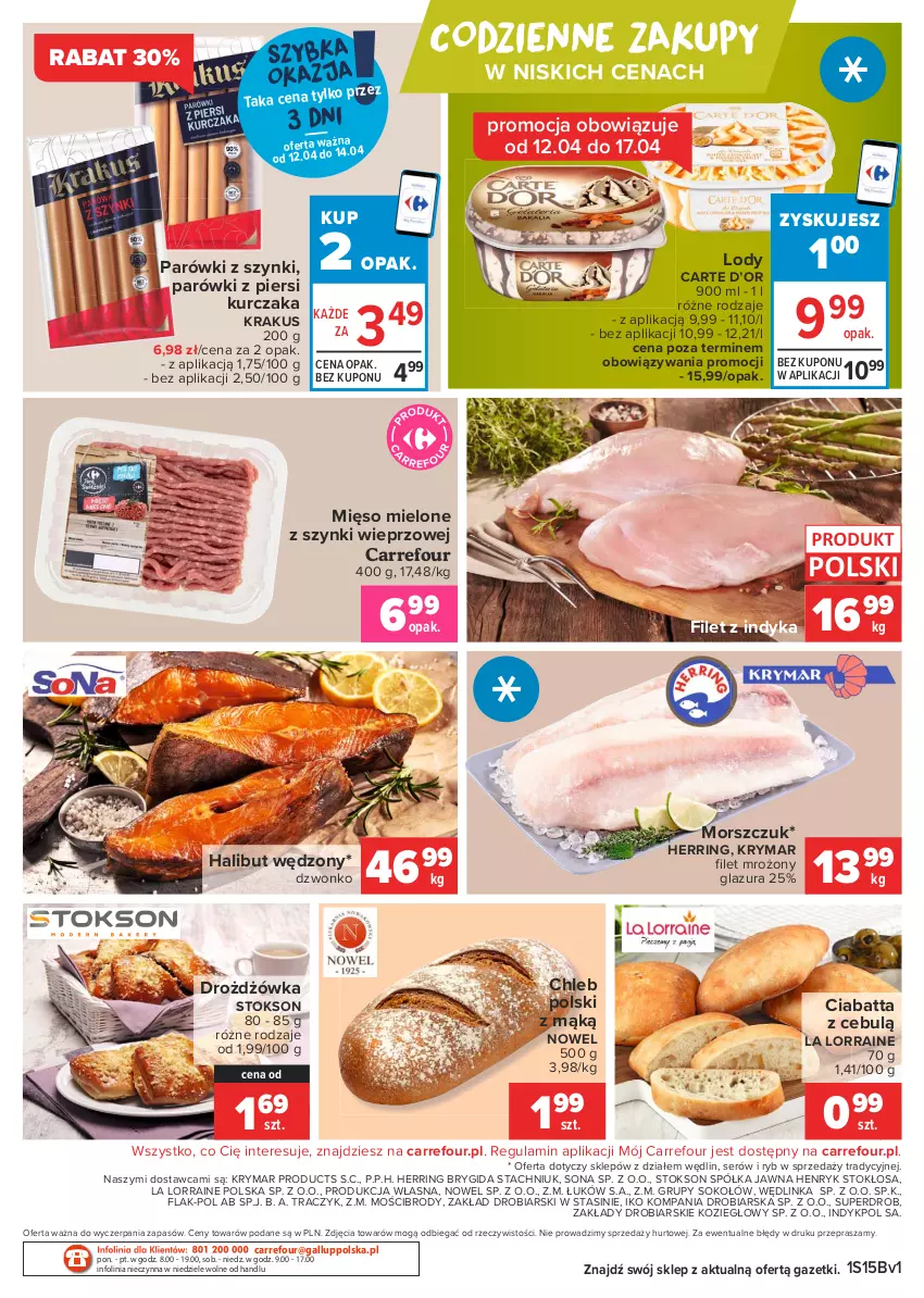 Gazetka promocyjna Carrefour - Gazetka Market - ważna 12.04 do 19.04.2021 - strona 2 - produkty: Chleb, Ciabatta, Glazura, Halibut, Inka, Krakus, Kurczak, Lazur, Lody, Mięso, Mięso mielone, Mięso mielone z szynki, Parówki, Parówki z piersi kurczaka, Parówki z szynki, Półka, Ser, Sok, Sokołów