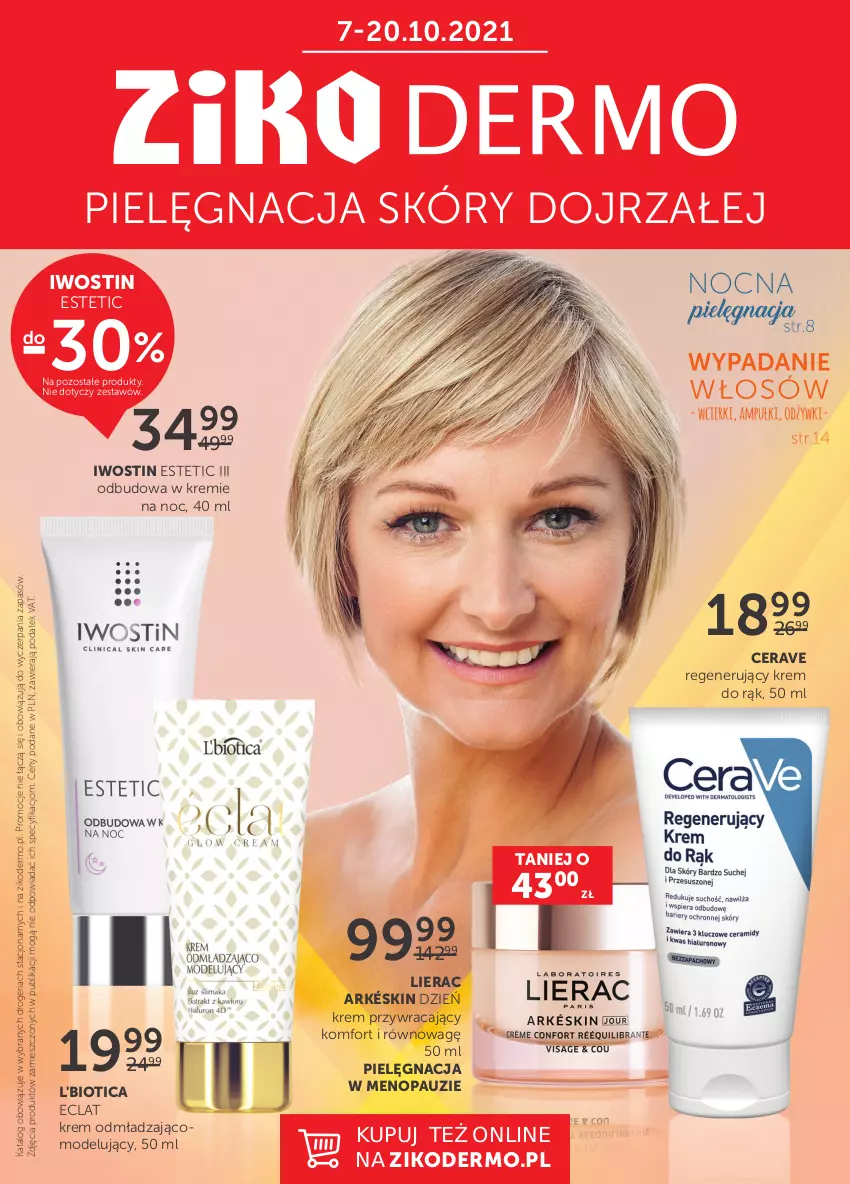 Gazetka promocyjna Ziko - 7 – 20.10 - ważna 07.10 do 20.10.2021 - strona 1 - produkty: CeraVe, Eclat, Iwostin, Krem do rąk, L'Biotica, Lierac, Pielęgnacja skóry