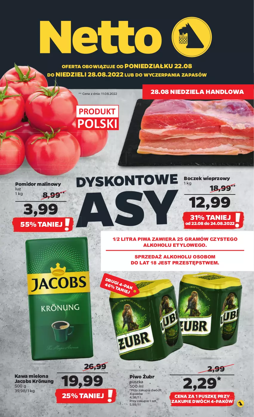 Gazetka promocyjna Netto - Artykuły spożywcze - ważna 22.08 do 28.08.2022 - strona 1 - produkty: Boczek, Boczek wieprzowy, Gra, Jacobs, Jacobs Krönung, Kawa, Kawa mielona, Piwa, Piwo, Pomidor malinowy