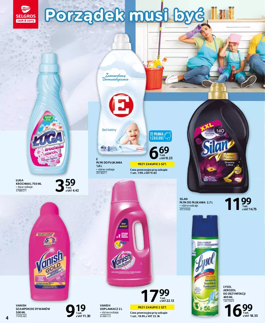 Gazetka promocyjna Selgros - Katalog Sprzątanie - ważna 10.11 do 24.11.2021 - strona 4 - produkty: Dywan, Lysol, Odplamiacz, Płyn do płukania, Silan, Szampon, Vanish