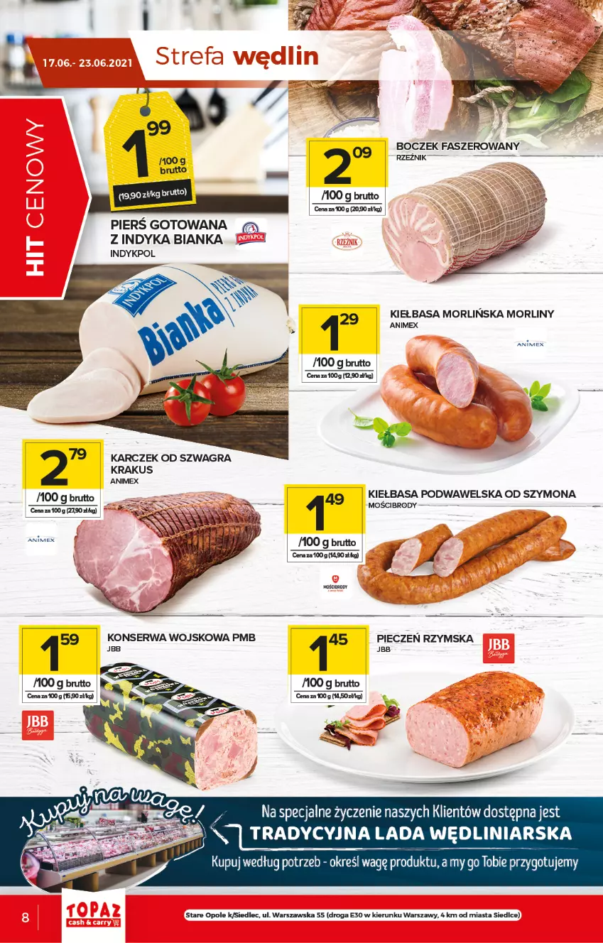 Gazetka promocyjna Topaz - Gazetka - ważna 17.06 do 23.06.2021 - strona 8 - produkty: Bianka, Boczek, Fa, Gra, Kiełbasa, Kiełbasa podwawelska, Krakus, Morliny, Piec, Pieczeń rzymska, Wawel