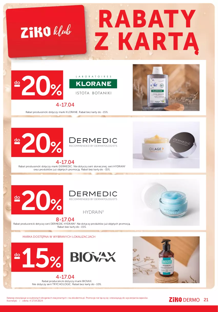 Gazetka promocyjna Ziko - Gazetka Ziko Dermo - ważna 04.04 do 17.04.2024 - strona 21 - produkty: Biovax, Dermedic, Klorane, Ser