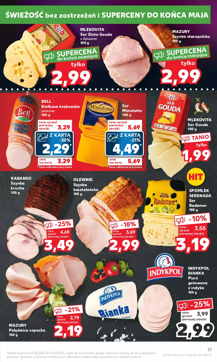 Gazetka promocyjna Kaufland - Gazetka tygodnia - ważna 25.05 do 31.05.2023 - strona 17 - produkty: Bell, Bianka, Gouda, Kabanos, Kiełbasa, Kiełbasa krakowska, Mimolette, Mleko, Mlekovita, Olewnik, Polędwica, Radamer, Ser, Szynka