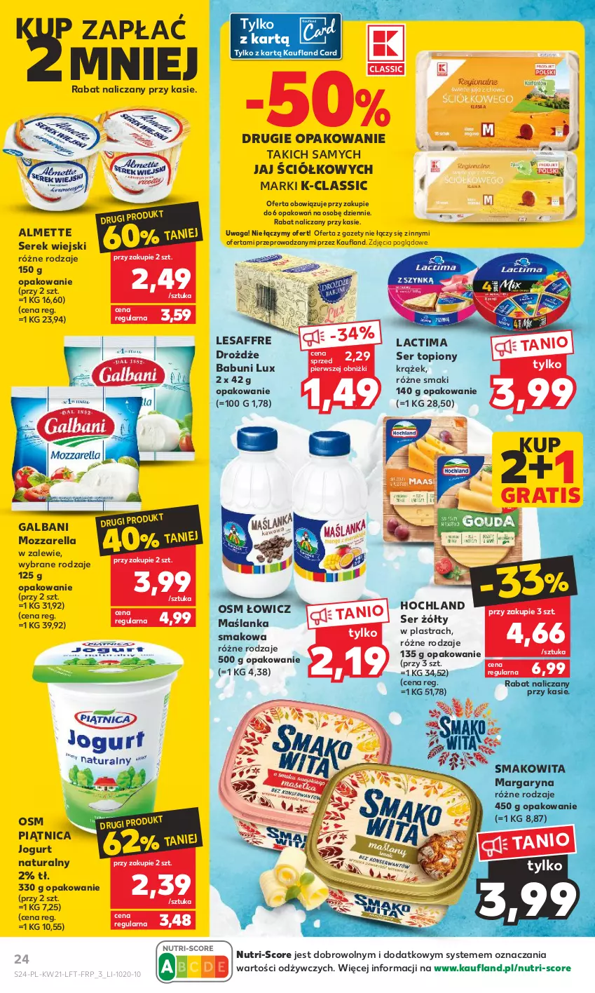 Gazetka promocyjna Kaufland - Gazetka tygodnia - ważna 25.05 do 31.05.2023 - strona 24 - produkty: Almette, Babuni, Drożdże, Galbani, Gra, Hochland, Jogurt, Jogurt naturalny, Margaryna, Maślanka, Mozzarella, Piątnica, Ser, Ser topiony, Serek, Serek wiejski, Smakowita, Top, Waga