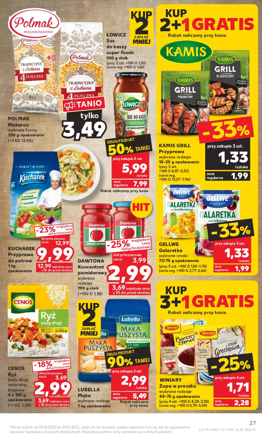 Gazetka promocyjna Kaufland - Gazetka tygodnia - ważna 25.05 do 31.05.2023 - strona 27 - produkty: Bell, Bella, Cenos, Dawtona, Gala, Galaretka, Gra, Grill, Kamis, Koncentrat pomidorowy, Kucharek, Lubella, Mąka, Makaron, Olma, Przyprawa do potraw, Ryż, Ryż biały, Sos, Winiary, Zupa