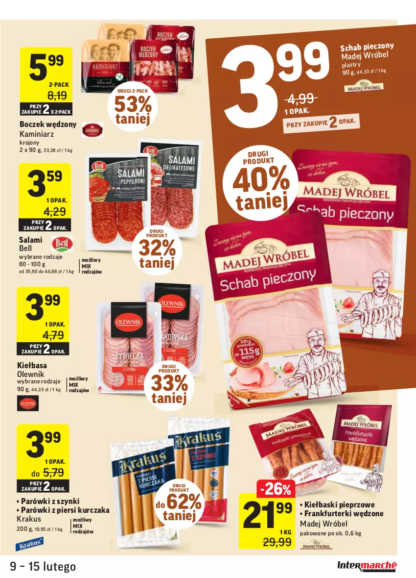 Gazetka promocyjna Intermarche - Okazje tygodnia - ważna 09.02 do 15.02.2021 - strona 15 - produkty: Bell, Boczek, Frankfurterki, Kiełbasa, Kiełbaski pieprzowe, Krakus, Kurczak, Madej Wróbel, Olewnik, Parówki, Parówki z piersi kurczaka, Parówki z szynki, Piec, Pieprz, Salami, Schab pieczony