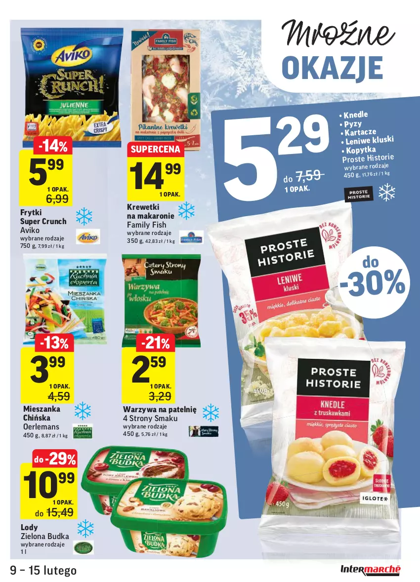 Gazetka promocyjna Intermarche - Okazje tygodnia - ważna 09.02 do 15.02.2021 - strona 17 - produkty: Fa, Frytki, Kopytka, Krewetki, Lody, Makaron, Warzywa, Zielona Budka