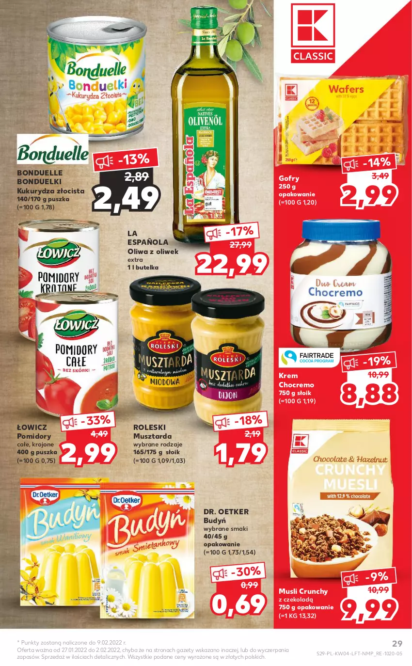 Gazetka promocyjna Kaufland - OFERTA TYGODNIA - ważna 27.01 do 02.02.2022 - strona 29 - produkty: Bonduelle, Budyń, Dr. Oetker, Gofry, Kukurydza, Mus, Musztarda, Oliwa z oliwek, Pomidory