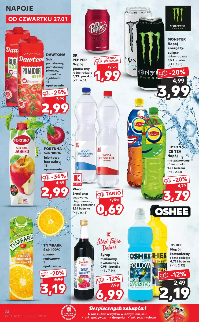 Gazetka promocyjna Kaufland - OFERTA TYGODNIA - ważna 27.01 do 02.02.2022 - strona 32 - produkty: Dawtona, Fortuna, Ice tea, LANA, Lipton, Napój, Napój gazowany, Napój izotoniczny, Napój niegazowany, Napoje, Oshee, Piec, Sok, Sok pomidorowy, Syrop, Tymbark, Woda