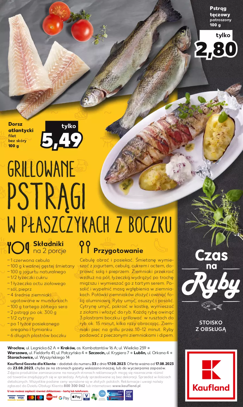 Gazetka promocyjna Kaufland - Kaufland - ważna 17.08 do 23.08.2023 - strona 2 - produkty: Cebula, Cytryny, Dorsz, Fa, Grill, Jogurt, Orka, Piec, Pieprz, Płaszcz, Por, Pstrąg, Pstrąg tęczowy, Ser, Sól, Wagi, Ziemniaki