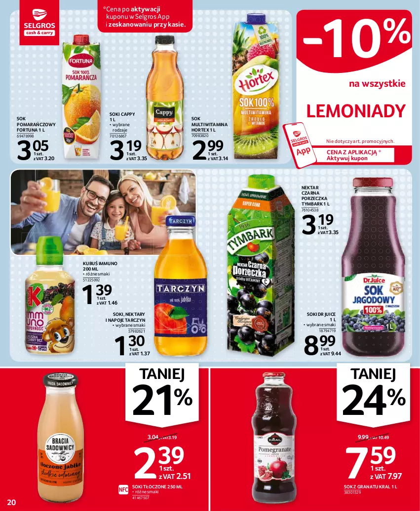 Gazetka promocyjna Selgros - Oferta spożywcza - ważna 05.08 do 18.08.2021 - strona 20 - produkty: Cappy, Fortuna, Gra, Granat, Hortex, Kubuś, LG, Napoje, Nektar, Por, Sok, Sok pomarańczowy, Tymbark