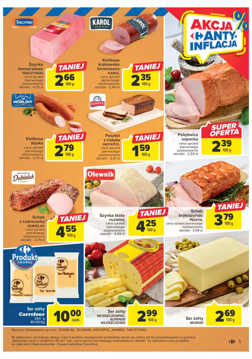 Gazetka promocyjna Carrefour - Gazetka Targ świeżości - ważna 02.05 do 06.05.2023 - strona 5 - produkty: Kiełbasa, Kiełbasa krakowska, Kiełbasa śląska, Olewnik, Pasztet, Pasztet z indyka, Pekpol, Polędwica, Schab krotoszyński, Ser, Ser Królewiecki, Szynka, Szynka biała, Szynka konserwowa, Tarczyński, Włoszczowski