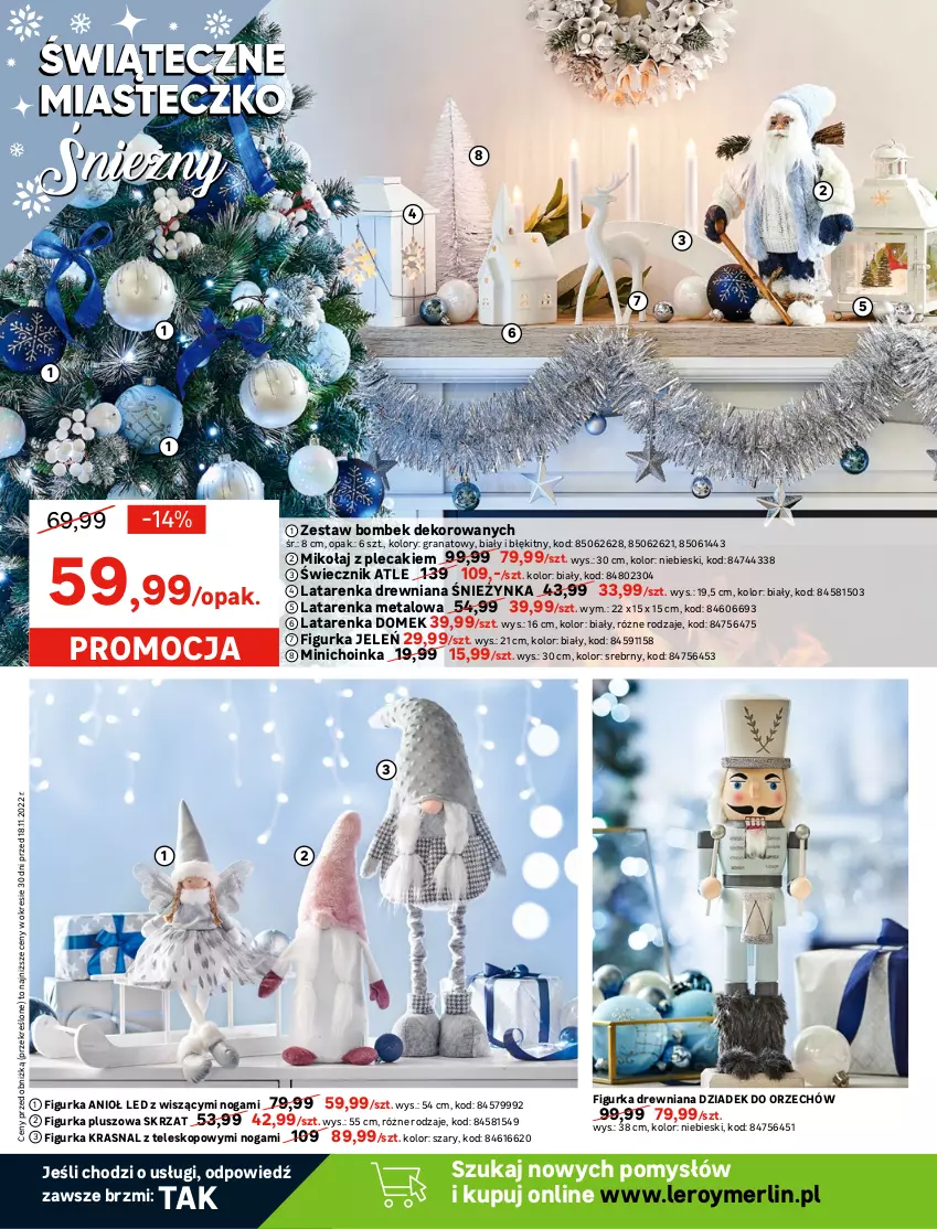 Gazetka promocyjna Leroy Merlin - Gazetka Leroy Merlin - ważna 18.11 do 24.12.2022 - strona 6 - produkty: Bombki, Cebula, Choinka, Dziadek do orzechów, Figurka bałwan, Firana, Gra, Granat, Gwiazda, Inka, LANA, Latarenka, Plecak, Skrzat, Szpic, Teleskop, Zestaw bombek