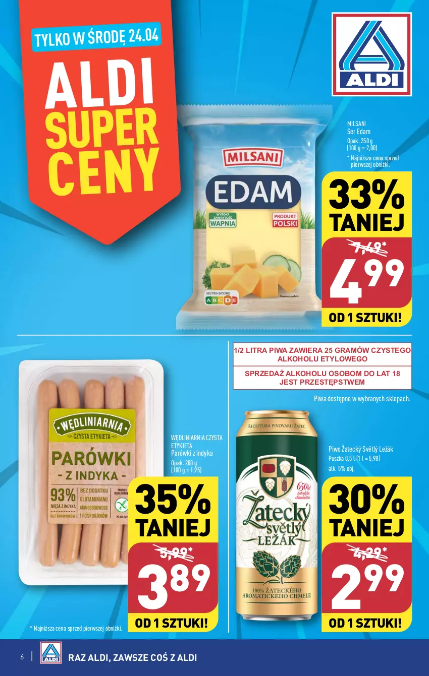 Gazetka promocyjna Aldi - Pełna oferta - ważna 22.04 do 28.04.2024 - strona 6 - produkty: Edam, Gra, Parówki, Parówki z indyka, Piwa, Piwo, Ser