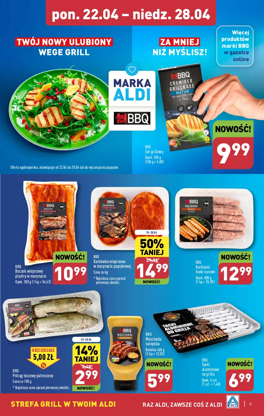 Gazetka promocyjna Aldi - Pełna oferta - ważna 22.04 do 28.04.2024 - strona 9 - produkty: Boczek, Boczek wieprzowy, Fa, Grill, Karkówka wieprzowa, Kiełbaski białe, Mus, Musztarda, Pstrąg, Pstrąg tęczowy, Ser