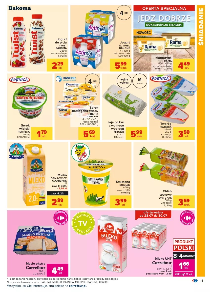 Gazetka promocyjna Carrefour - Gazetka Carrefour - ważna 28.07 do 07.08.2021 - strona 17 - produkty: Actimel, Bakoma, Chleb, Chleb tostowy, Dan Cake, Danio, Danone, Gra, Jaja, Jogurt, Margaryna, Masło, Mleko, Müller, Piątnica, Por, Rama, Ser, Serek, Serek homogenizowany, Serek wiejski, Twaróg