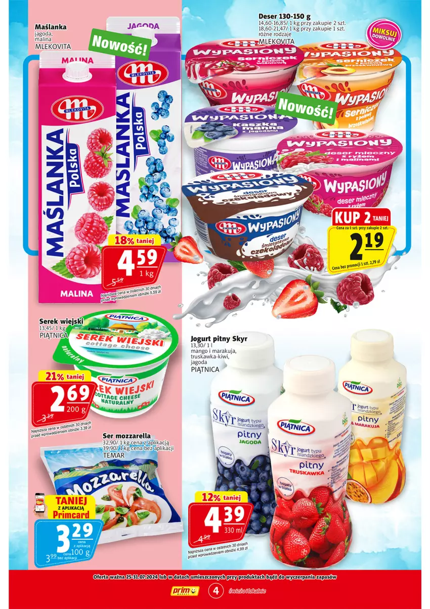 Gazetka promocyjna Prim Market - ważna 25.07 do 31.07.2024 - strona 4 - produkty: Deser, Jogurt, Jogurt pitny, Kiwi, Mango, Maślanka, Mleko, Mlekovita, Mozzarella, Piątnica, Por, Ser