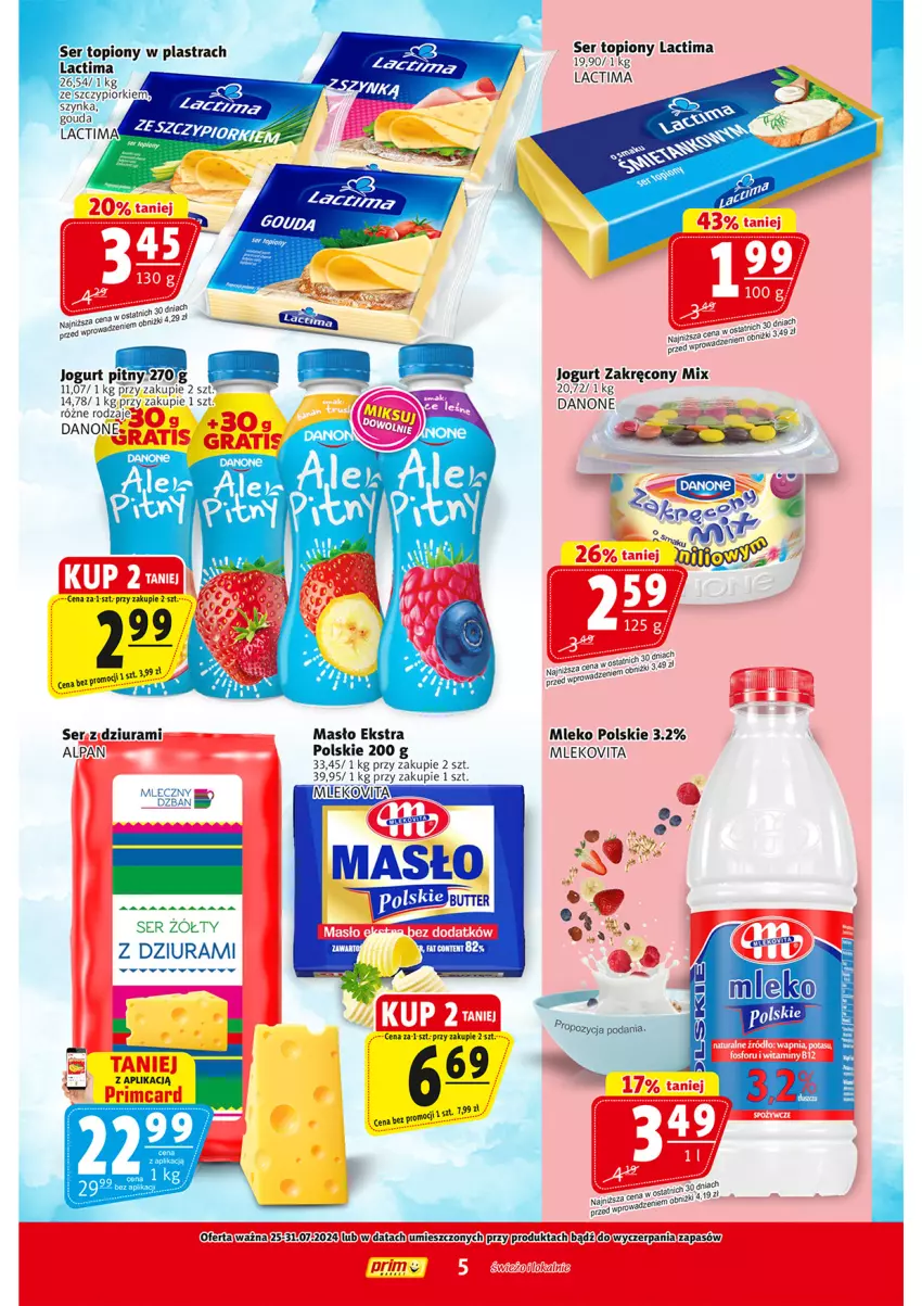 Gazetka promocyjna Prim Market - ważna 25.07 do 31.07.2024 - strona 5 - produkty: Danone, Jogurt, Masło, Mleko, Mlekovita, Ser, Ser topiony, Top