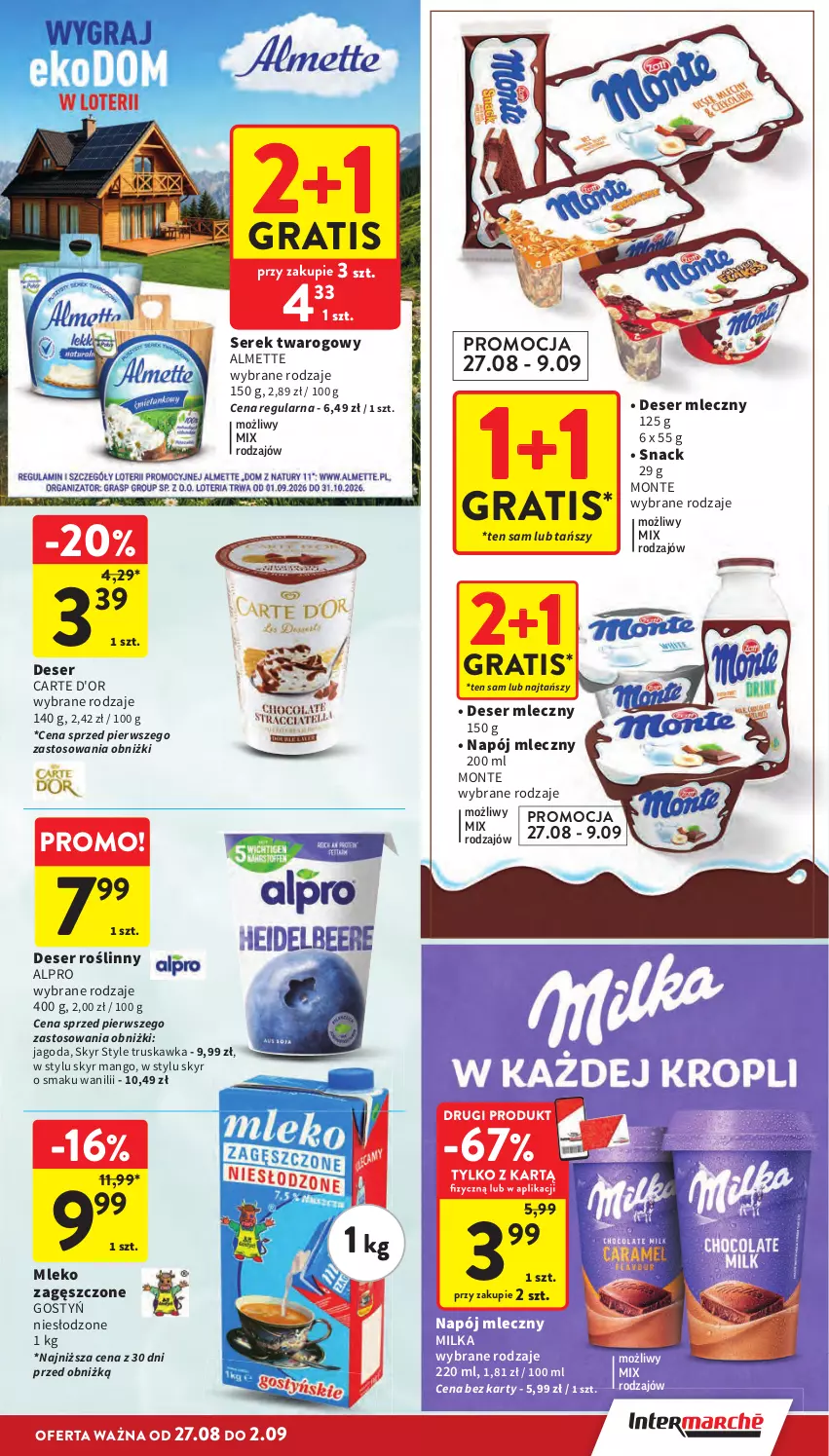 Gazetka promocyjna Intermarche - Gazetka Intermarche - ważna 27.08 do 02.09.2026 - strona 23 - produkty: Almette, Alpro, Carte d'Or, Deser, Deser mleczny, Gra, Mango, Milka, Mleko, Mleko zagęszczone, Monte, Napój, Napój mleczny, Ser, Serek, Serek twarogowy