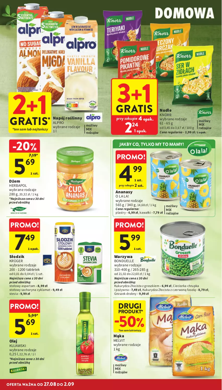 Gazetka promocyjna Intermarche - Gazetka Intermarche - ważna 27.08 do 02.09.2026 - strona 30 - produkty: Alpro, Ananas, Bonduelle, Cieciorka, Dżem, Fa, Gra, Groszek, Herbapol, Kawa, Knorr, Kujawski, Kukurydza, Mąka, Melvit, Napój, Napój roślinny, Olej, Orka, Tablet, Warzywa