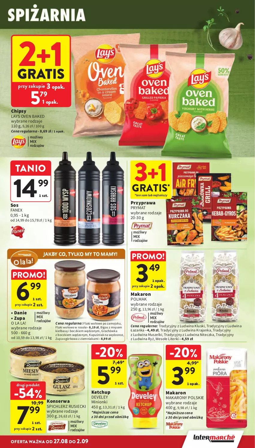 Gazetka promocyjna Intermarche - Gazetka Intermarche - ważna 27.08 do 02.09.2026 - strona 31 - produkty: Bigos, Chipsy, Fa, Flaki, Flaki wołowe, Gra, Groch, Ketchup, Makaron, Mus, Olma, Prymat, Ryż, Ser, Sos, Spichlerz Rusiecki, Zupa, Zupa ogórkowa