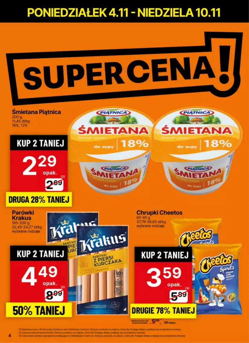 Gazetka promocyjna Delikatesy Centrum - NOWA GAZETKA Delikatesy Centrum od 4 listopada! 4-10.11.2024 - ważna 04.11 do 10.11.2024 - strona 4 - produkty: Cheetos, Chrupki, Krakus, Parówki, Piątnica