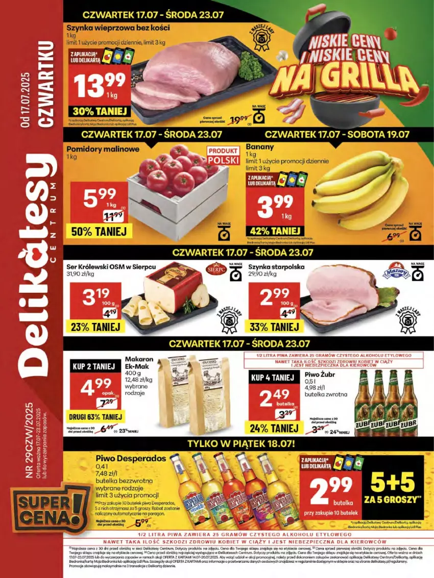 Gazetka promocyjna Delikatesy Centrum - Franczyza DC29 Czwartek - ważna 17.07 do 23.07.2025 - strona 1 - produkty: Desperados, Dron, Królewski, Makaron, Piwa, Piwo, Pomidory, Rama, Rum, Ser, Szynka, Szynka wieprzowa, Tran